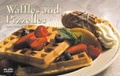 Cover: The New Book of Waffles & Pizelles - Bristol Publishing Enterprises Inc.,U.S.