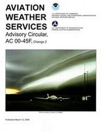 Enlarge image Cover: Aviation Weather Services - Aviation Supplies & Academics Inc