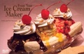 Cover: From Your Ice Cream Maker - Nitty Gritty Productions,U.S.