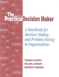Cover: The Practical Decision Maker - Rowman & Littlefield Education