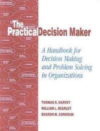 Enlarge image Cover: The Practical Decision Maker - Rowman & Littlefield Education