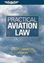 Cover: Practical Aviation Law (eBook - epub) - Aviation Supplies & Academics Inc