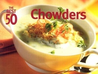 Abbildung von: The Best 50 Chowders - Nitty Gritty Productions,U.S.