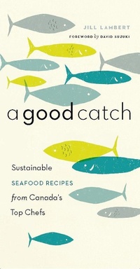 Abbildung von: A Good Catch - Greystone Books,Canada