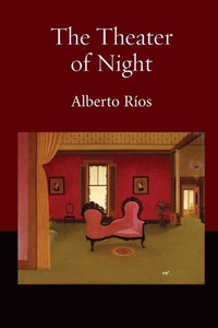 Enlarge image Cover: The Theater of Night - Copper Canyon Press,U.S.