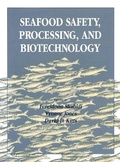 Cover: Seafood Safety, Processing, and Biotechnology - CRC Press