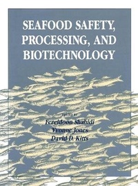 Enlarge image Cover: Seafood Safety, Processing, and Biotechnology - CRC Press