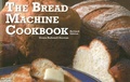 Cover: The Bread Machine Cookbook - Nitty Gritty Productions,U.S.