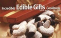 Cover: The Incredible Edible Gifts Cookbook - Bristol Publishing Enterprises Inc.,U.S.