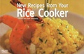 Cover: New Recipes from Your Rice Cooker - Bristol Publishing Enterprises Inc.,U.S.