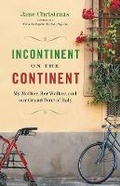 Cover: Incontinent on the Continent - Greystone Books,Canada