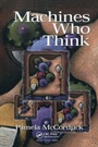 Cover: Machines Who Think - A K Peters