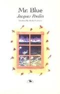 Cover: Mr. Blue - Vehicule Press