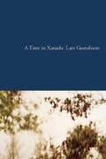 Cover: A Time in Xanadu - Copper Canyon Press,U.S.