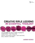 Cover: Creative Bible Lessons in Essential Theology - Zondervan