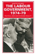 Cover: The Labour Government, 1974-79 - Palgrave Macmillan