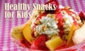 Cover: Healthy Snacks for Kids - Nitty Gritty Productions,U.S.