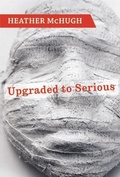 Cover: Upgraded to Serious - Copper Canyon Press,U.S.