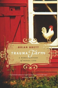 Enlarge image Cover: Trauma Farm - Greystone Books,Canada