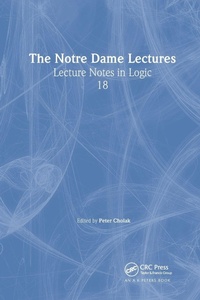 Enlarge image Cover: The Notre Dame Lectures - A K Peters