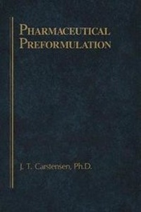 Enlarge image Cover: Pharmaceutical Preformulation - CRC Press