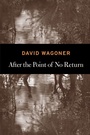 Cover: After the Point of No Return - Copper Canyon Press,U.S.