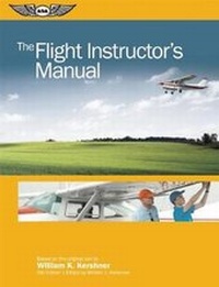 Enlarge image Cover: The Flight Instructor's Manual - Aviation Supplies & Academics Inc