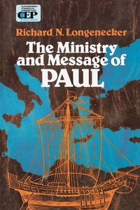 Abbildung von: The Ministry and Message of Paul - Zondervan Academic