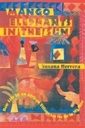 Cover: Mango Elephants in the Sun - Shambhala Publications Inc