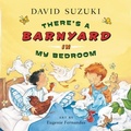 Cover: There's a Barnyard in My Bedroom - Greystone Books,Canada