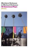 Cover: 50 American Plays (Poems) - Copper Canyon Press,U.S.