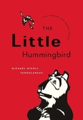 Cover: The Little Hummingbird - Greystone Books,Canada