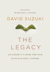 Enlarge image Cover: The Legacy - Greystone Books,Canada
