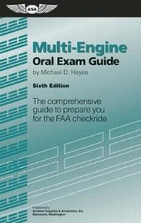 Enlarge image Cover: Multi-Engine Oral Exam Guide - Aviation Supplies & Academics Inc