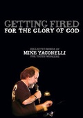 Cover: Getting Fired for the Glory of God - Zonderkidz
