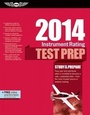 Cover: Instrument Rating Test Prep 2014 - Aviation Supplies & Academics Inc