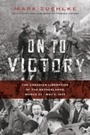 Cover: On to Victory - Douglas & McIntyre