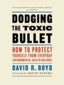 Cover: Dodging the Toxic Bullet - Greystone Books