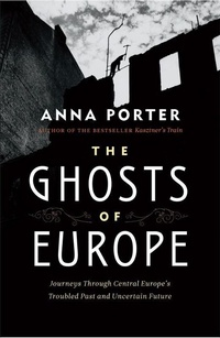 Enlarge image Cover: The Ghosts of Europe - Douglas & McIntyre