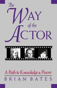 Abbildung von: The Way of the Actor - Shambhala Publications Inc