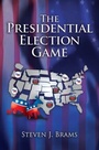 Cover: The Presidential Election Game - A K Peters