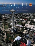 Cover: Seattle from the Air - Graphic Arts Books