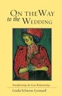 Cover: On the Way to the Wedding - Shambhala Publications Inc
