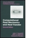 Cover: Computational Fluid Mechanics and Heat Transfer, Second Edition - Taylor & Francis