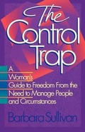 Cover: The Control Trap - Bethany House Publishers, a division of Baker Publishing Group