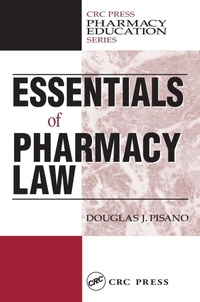Abbildung von: Essentials of Pharmacy Law - CRC Press