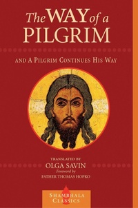 Enlarge image Cover: The Way of a Pilgrim and A Pilgrim Continues His Way - Shambhala Publications Inc
