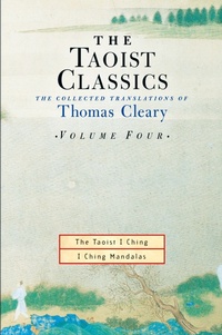 Abbildung von: The Taoist Classics, Volume Four - Shambhala Publications Inc