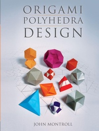 Bild vergrößern Bild: Origami Polyhedra Design - A K Peters