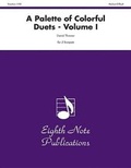 Cover: Palette of Colorful Duets, A - Eighth Note Publications
